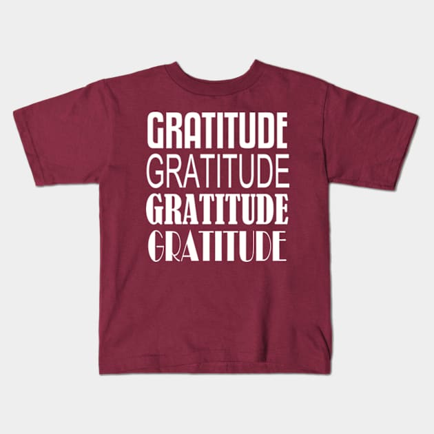 GRATITUDE Kids T-Shirt by RENAN1989